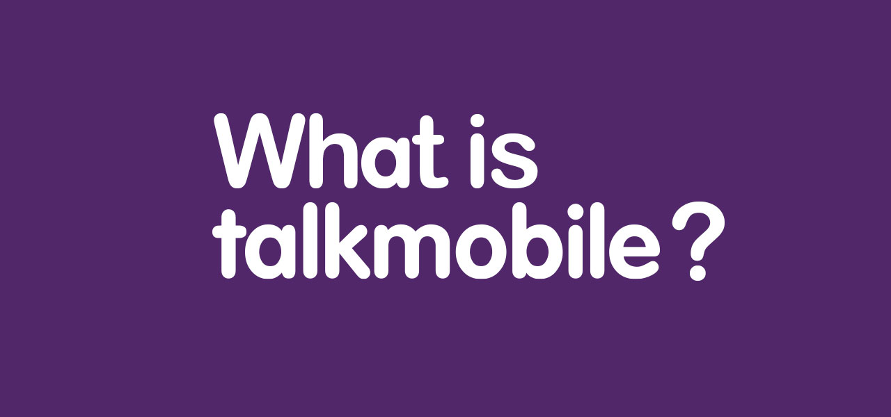 what-is-talkmobile